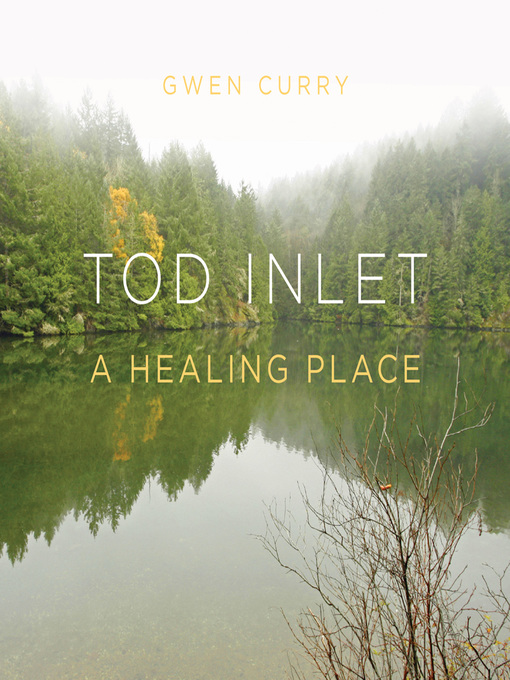 Title details for Tod Inlet by Gwen Curry - Wait list